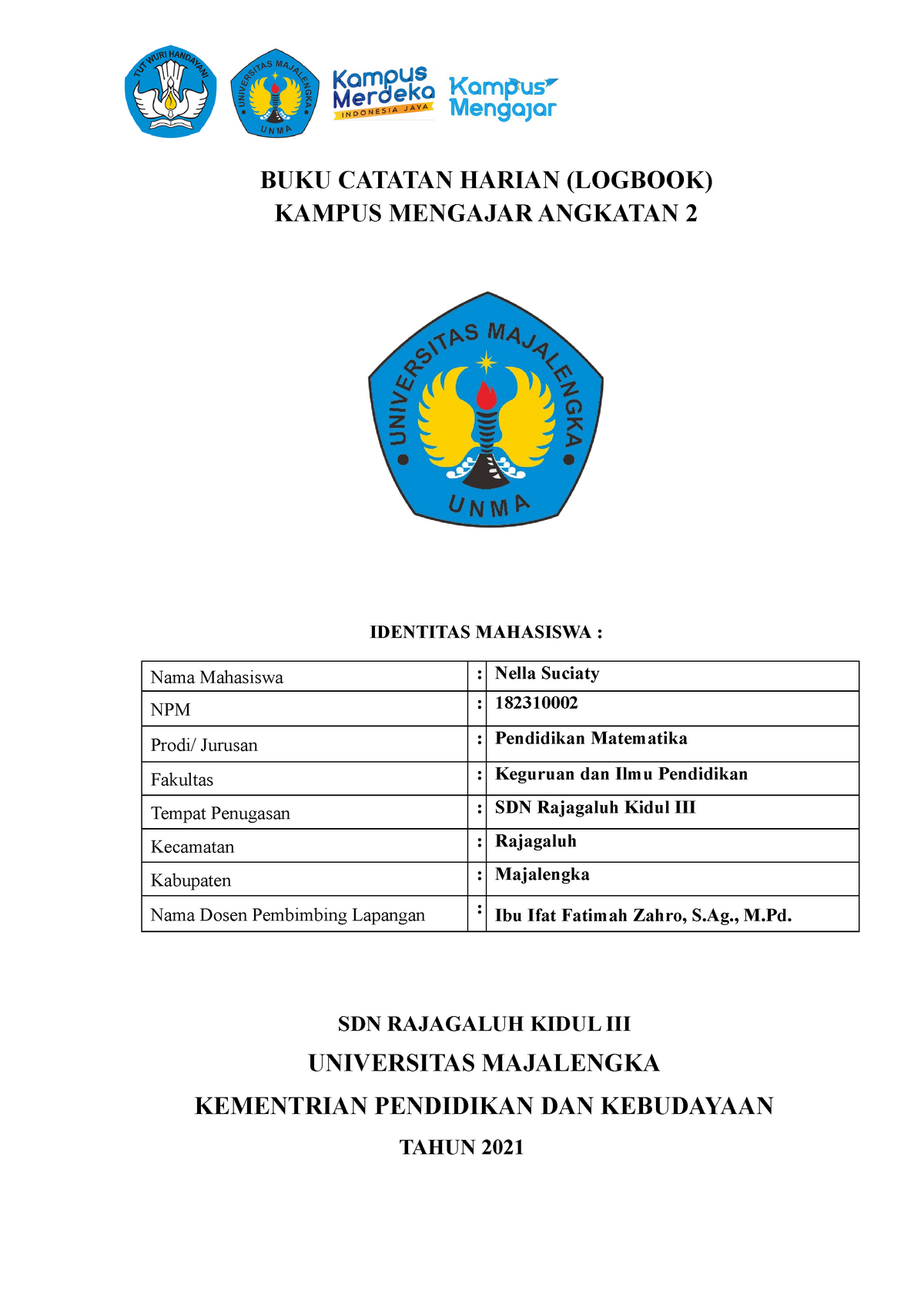 Logbook HARI 25 - 30 Agustus 2021 kampus mengajar - BUKU CATATAN HARIAN