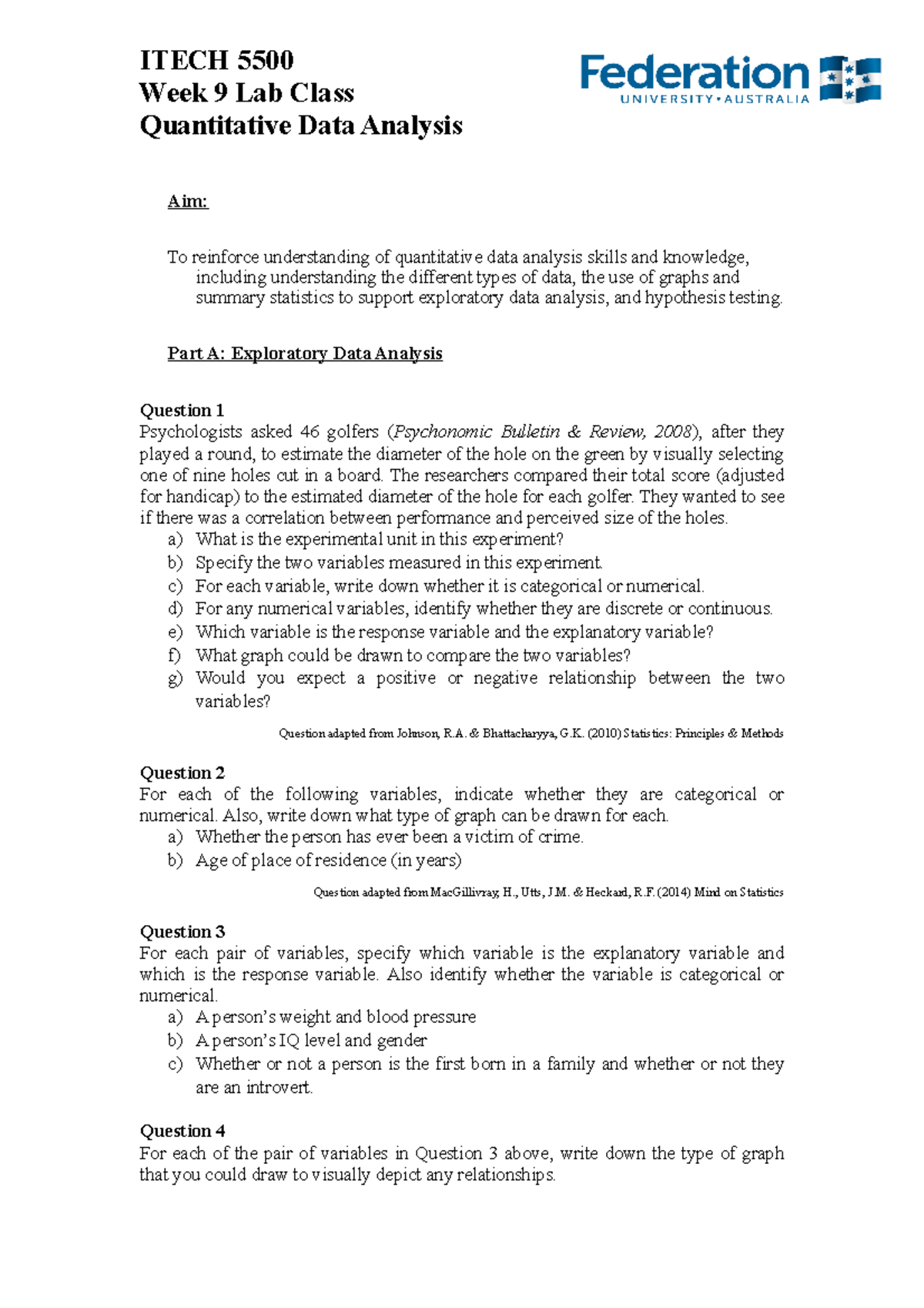 ITECH5500 Week 9 Lab Class Quantitative Analysis Week 9 Lab Class