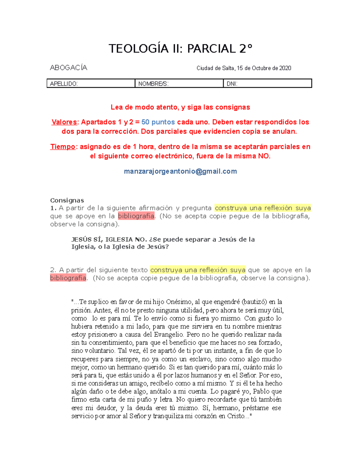 Teología.II. Parcial - TEOLOGÍA II: PARCIAL 2° ABOGACÍA Ciudad De Salta ...