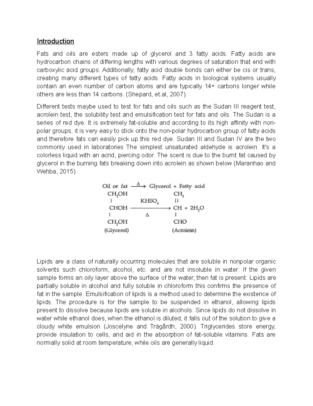 Lipids lab report Introduction Fats and oils are esters made up of
