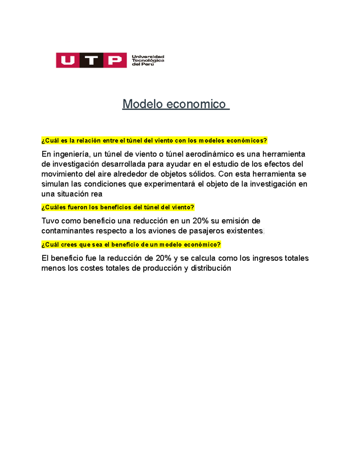 Economia 3 sesion 3 - Modelo economico ¿Cuál es la relación entre el túnel  del viento con los - Studocu