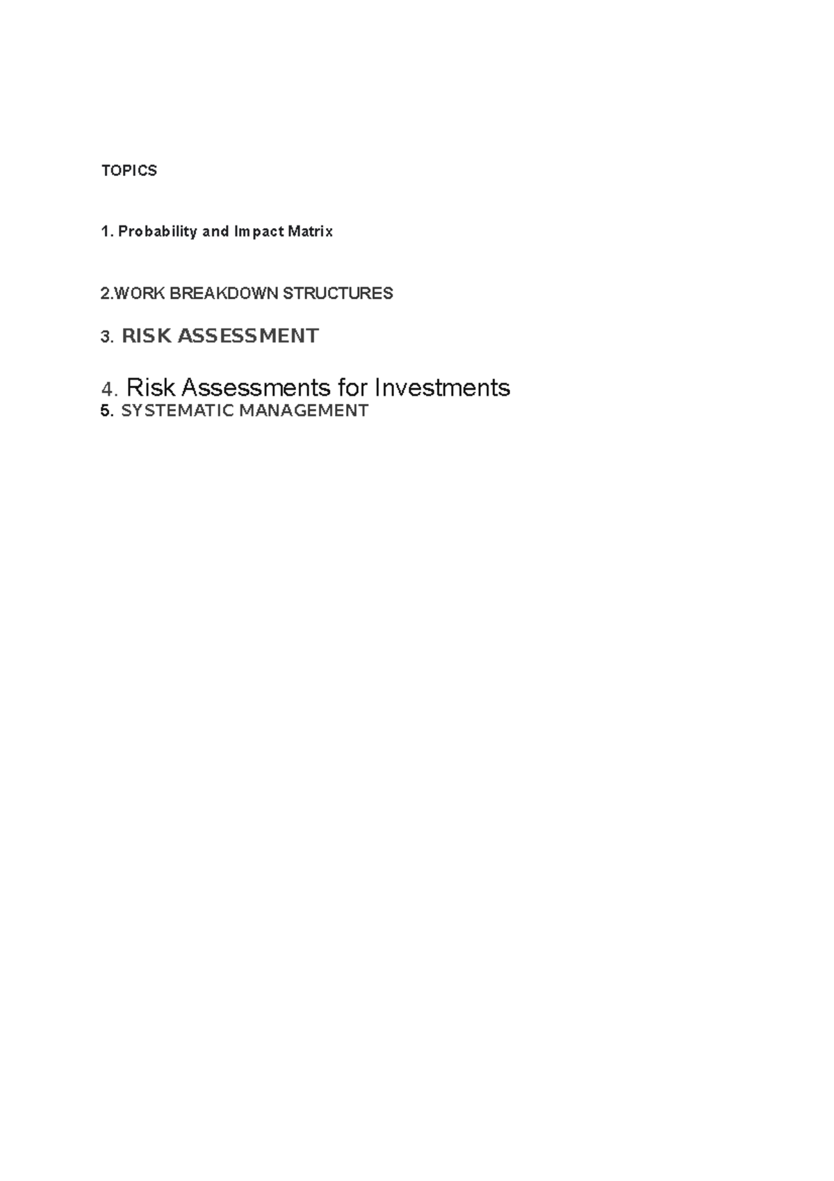 Risk - final assignment - TOPICS Probability and Impact Matrix 2 ...