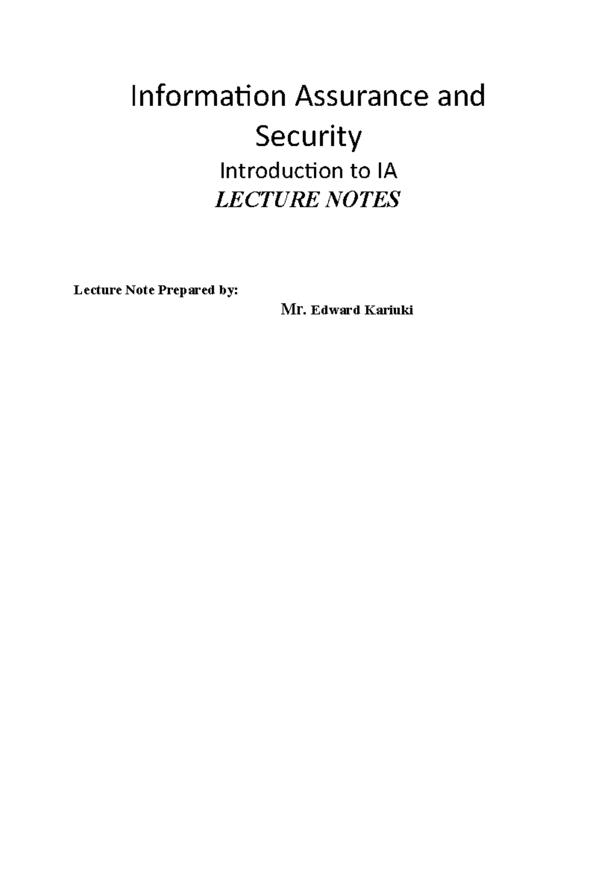 Computer System Security Lecture Notes - Information Assurance And ...