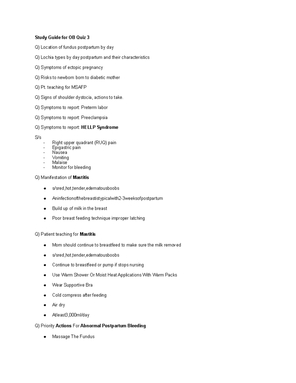 Study Guide for OB Quiz 3 - teaching for MSAFP Q) Signs of shoulder ...