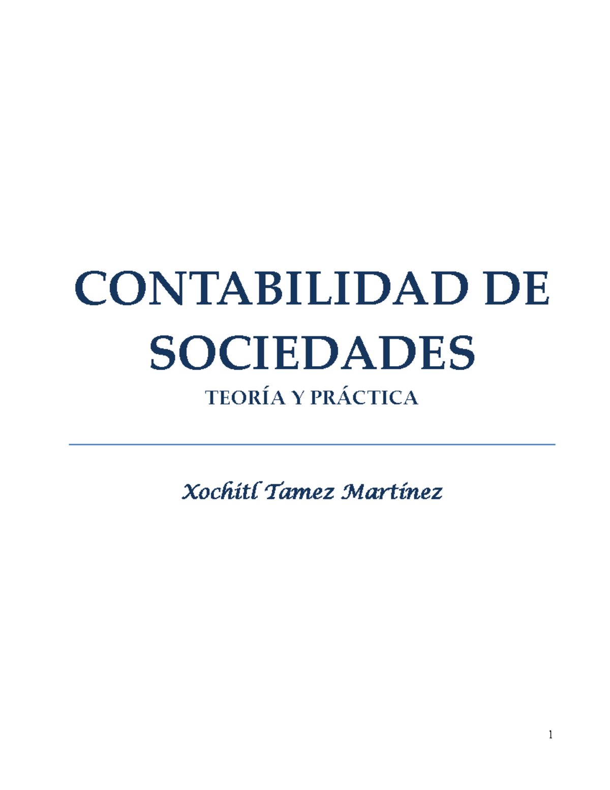 Contabilidad Sociedades 1 - CONTABILIDAD DE SOCIEDADES TEORÍA Y ...