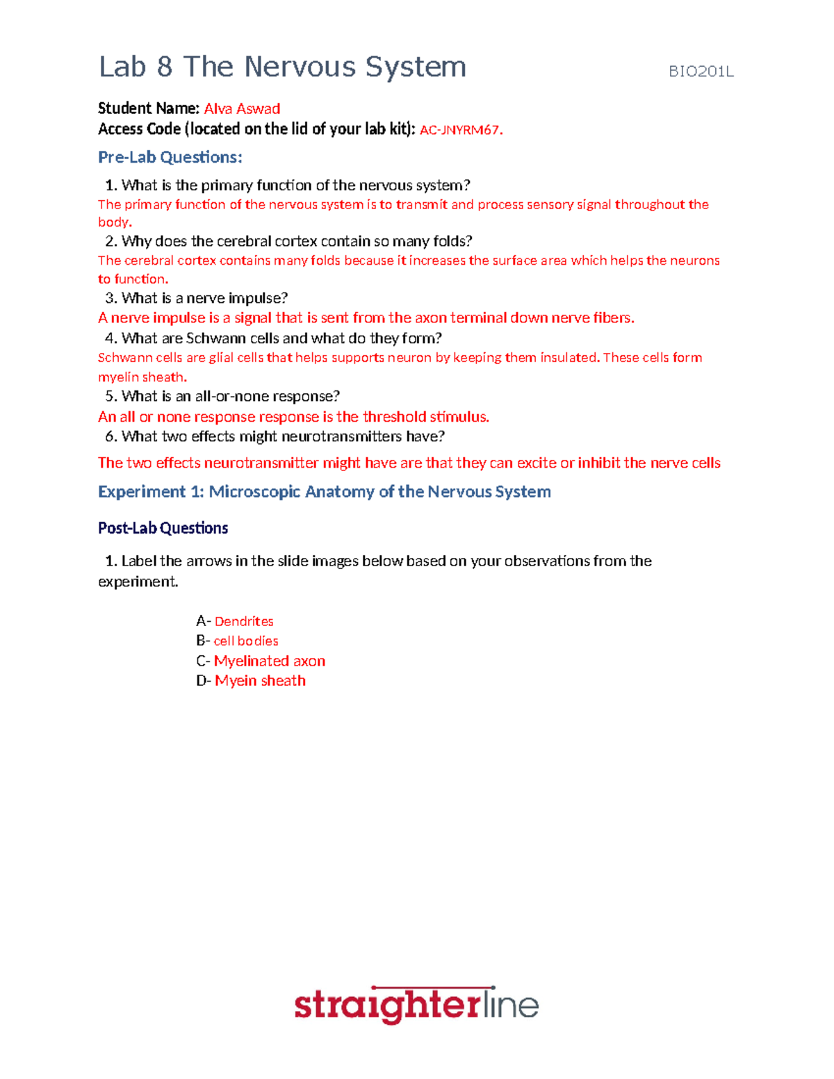 BIO201L+Lab+8 - BIO201L Lab - Student Name: Alva Aswad Access Code ...