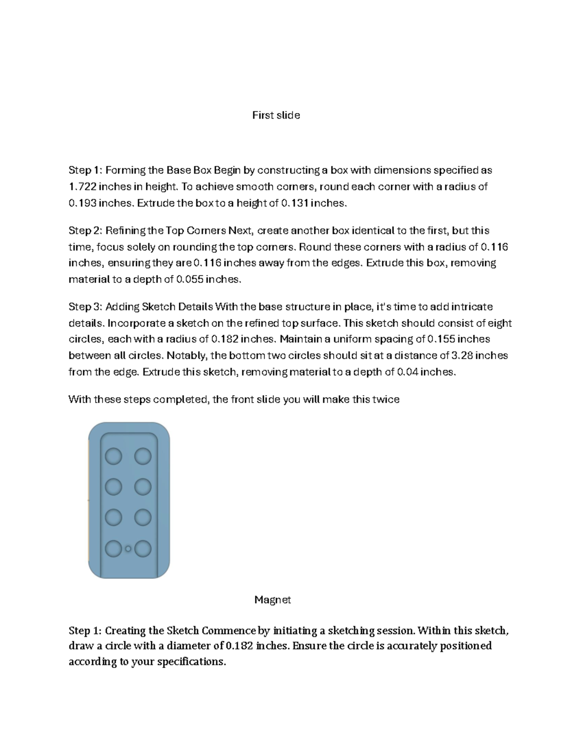 Document 45 - dada - First slide Step 1: Forming the Base Box Begin by ...