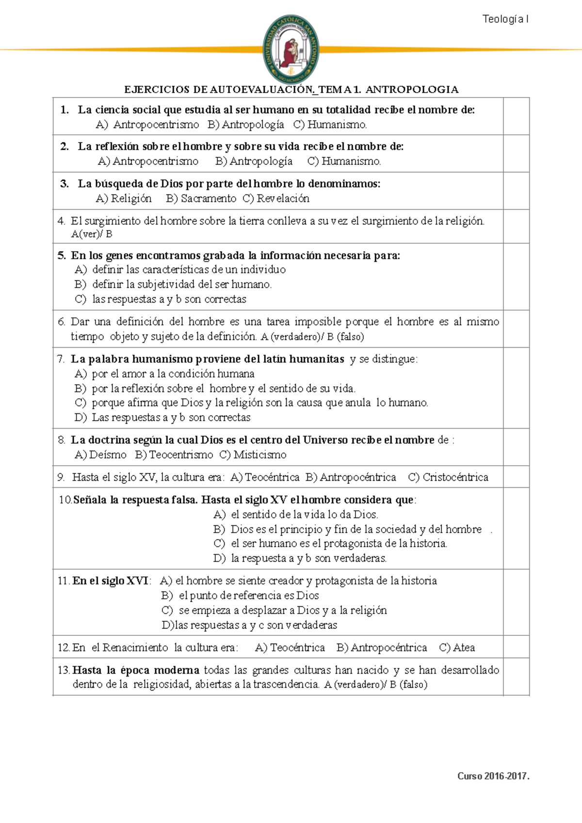 Teología Preguntas - Te O L O G í A I **EJERCICIOS DE AUTOEVALUACIÓN ...