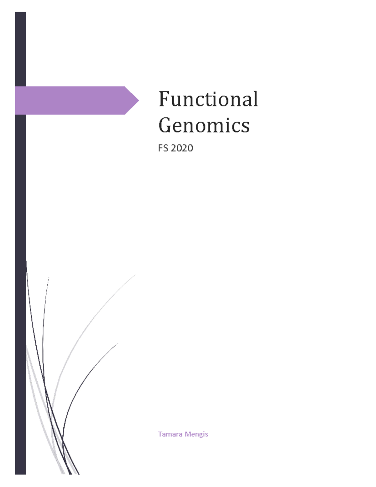 Functional Genomics - Functional Genomics FS 2020 Tamara Mengis ...