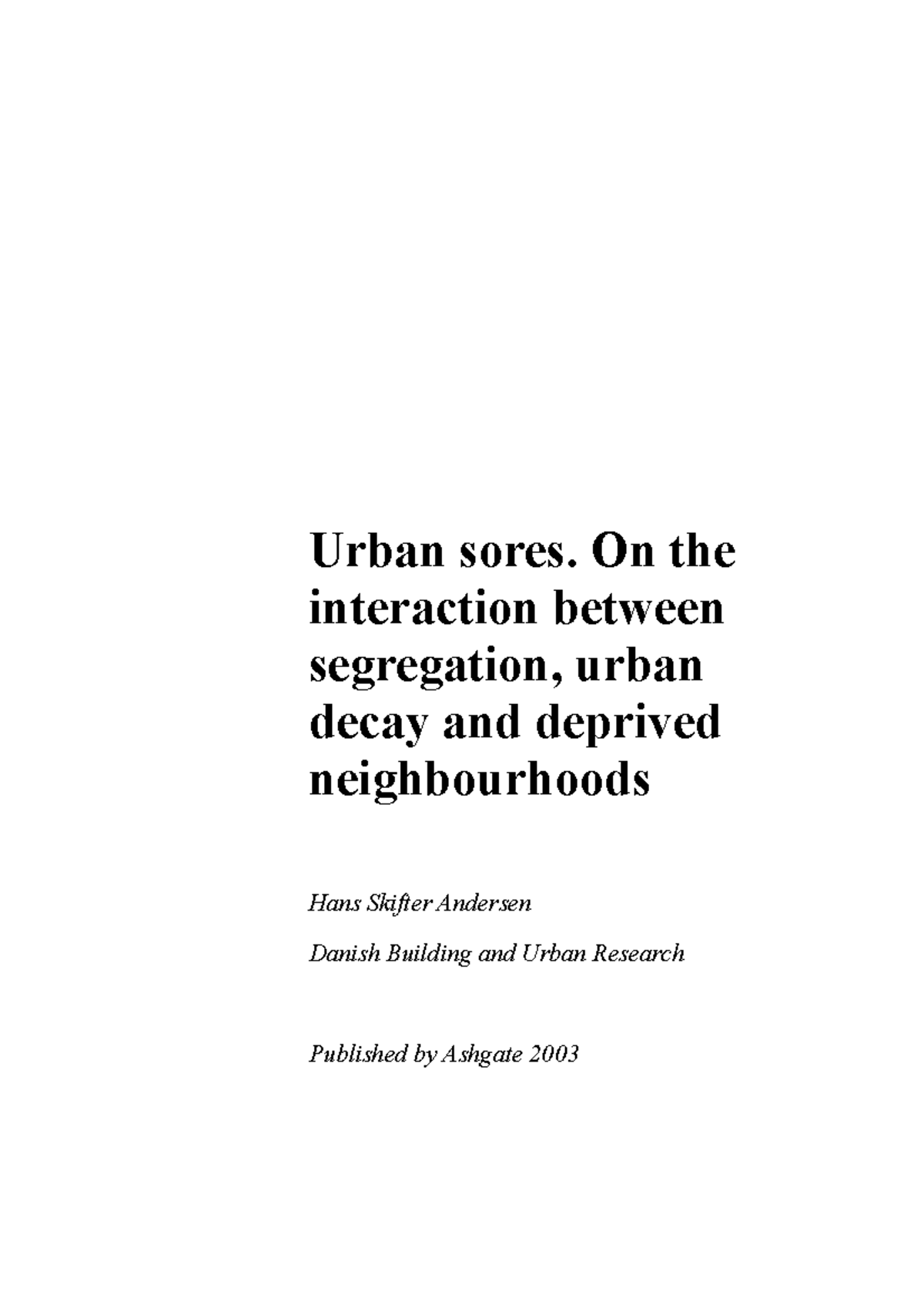 Urbansores - Problem set - Urban sores. On the interaction between ...