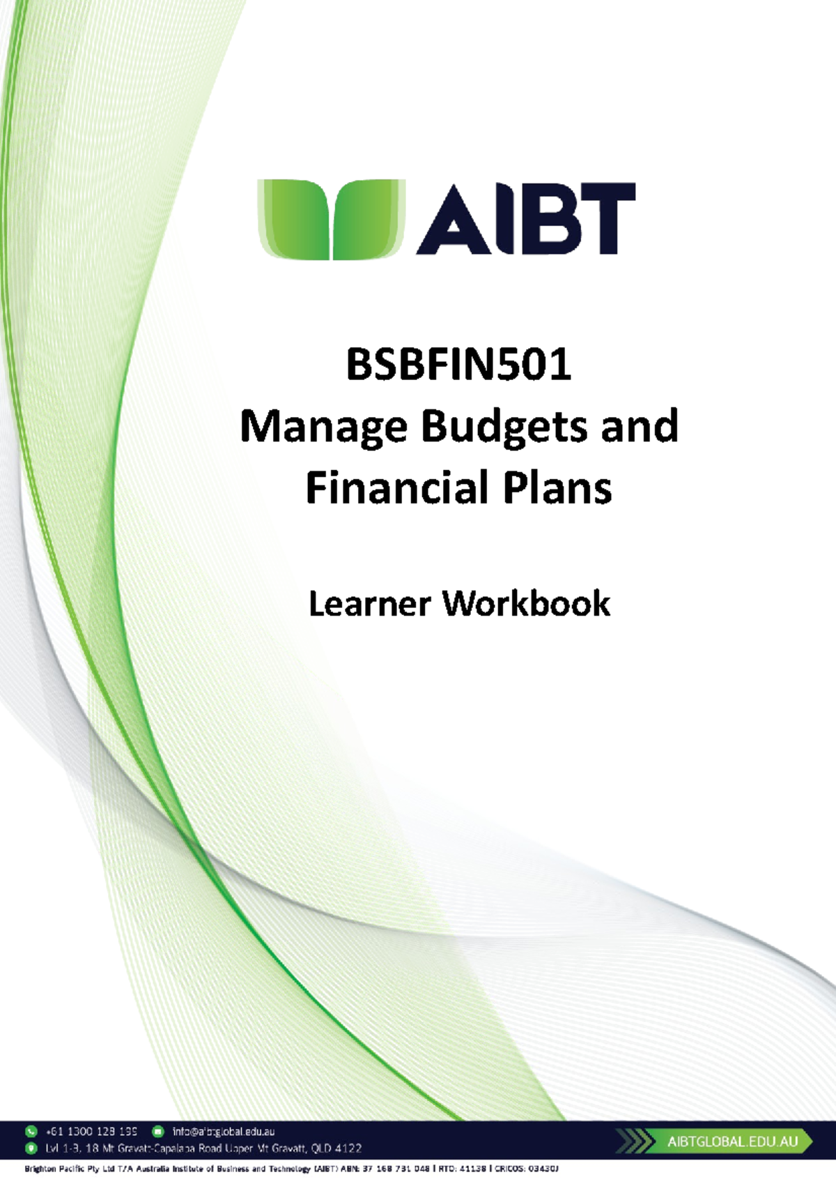 Bsbfin 501 Learner Workbook V2 - BSBFIN Manage Budgets And Financial ...