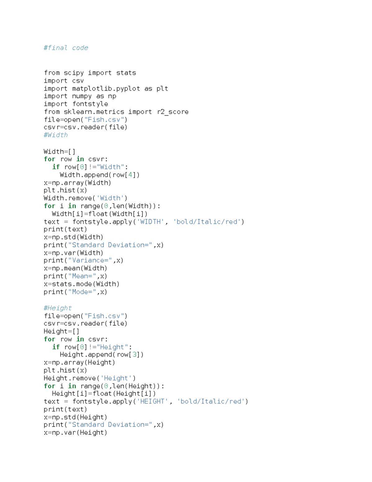 Final project - #final code from scipy import stats import csv import ...