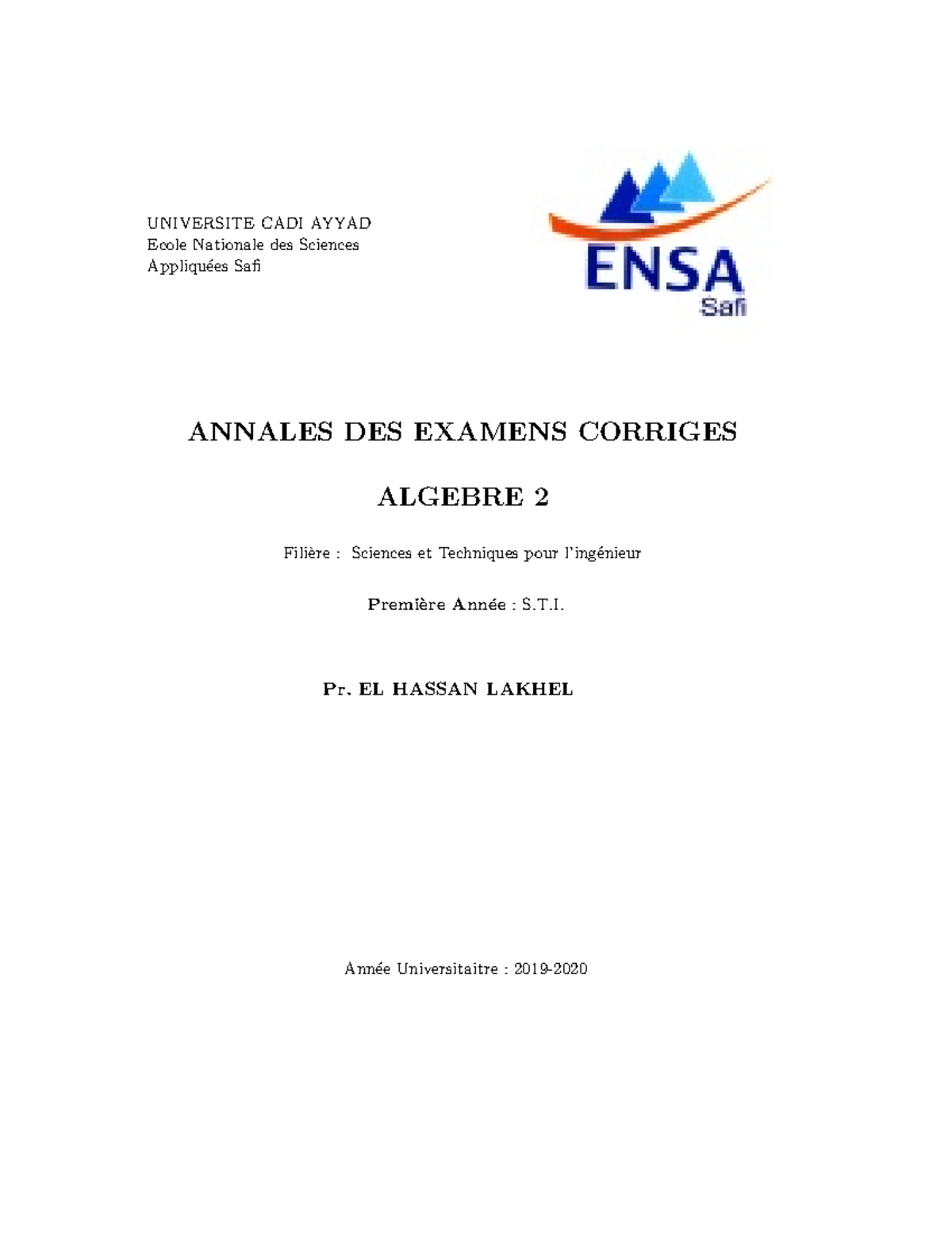 Annales DES Examens Corriges 2022 - UNIVERSITE CADI AYYAD Ecole ...