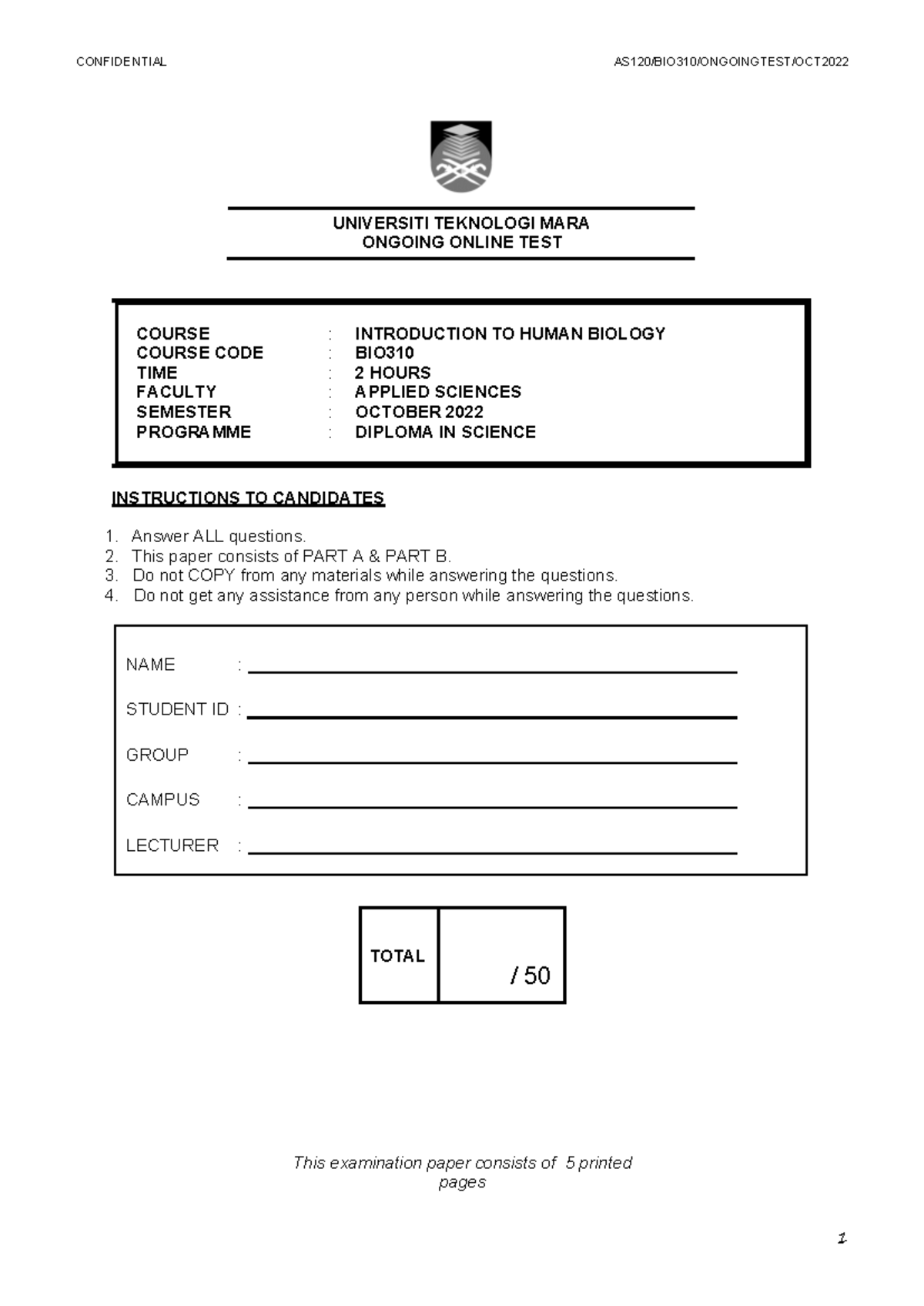 BIO310 TEST 1 SEPT 2019 - NAME : STUDENT ID : GROUP : CAMPUS : LECTURER ...