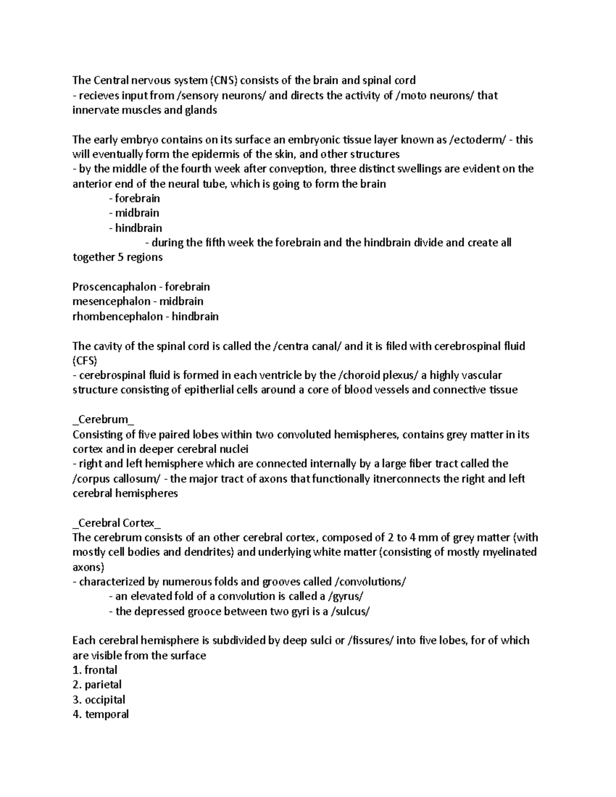 Human Physiology Chapter 8 Notes - The Central nervous system (CNS ...