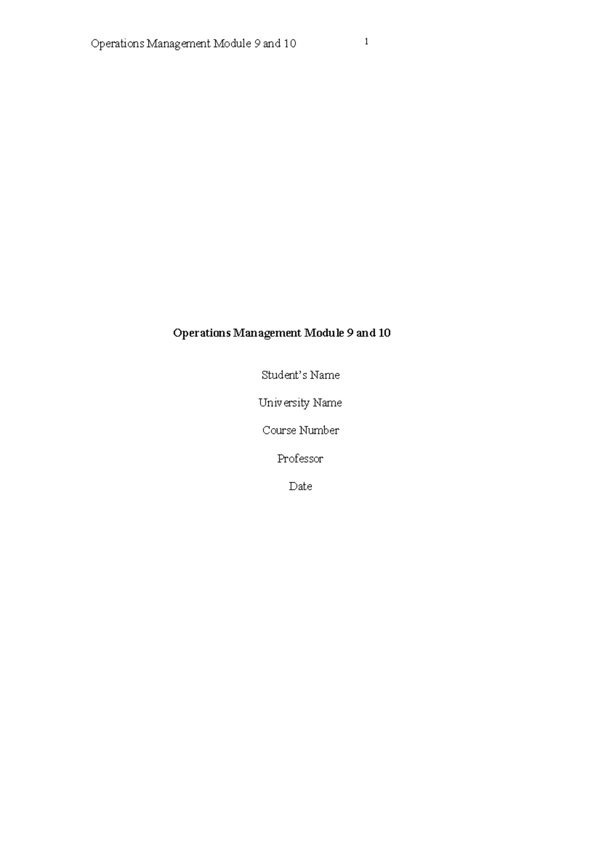 Operations Management edited - Operations Management Module 9 and 10 ...