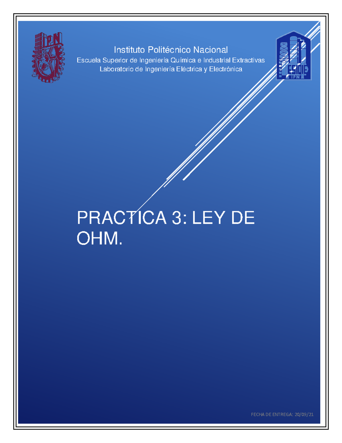 Practica 3 Ley De OHM - Ohm - PRACTICA 3: LEY DE OHM. Escuela Superior ...