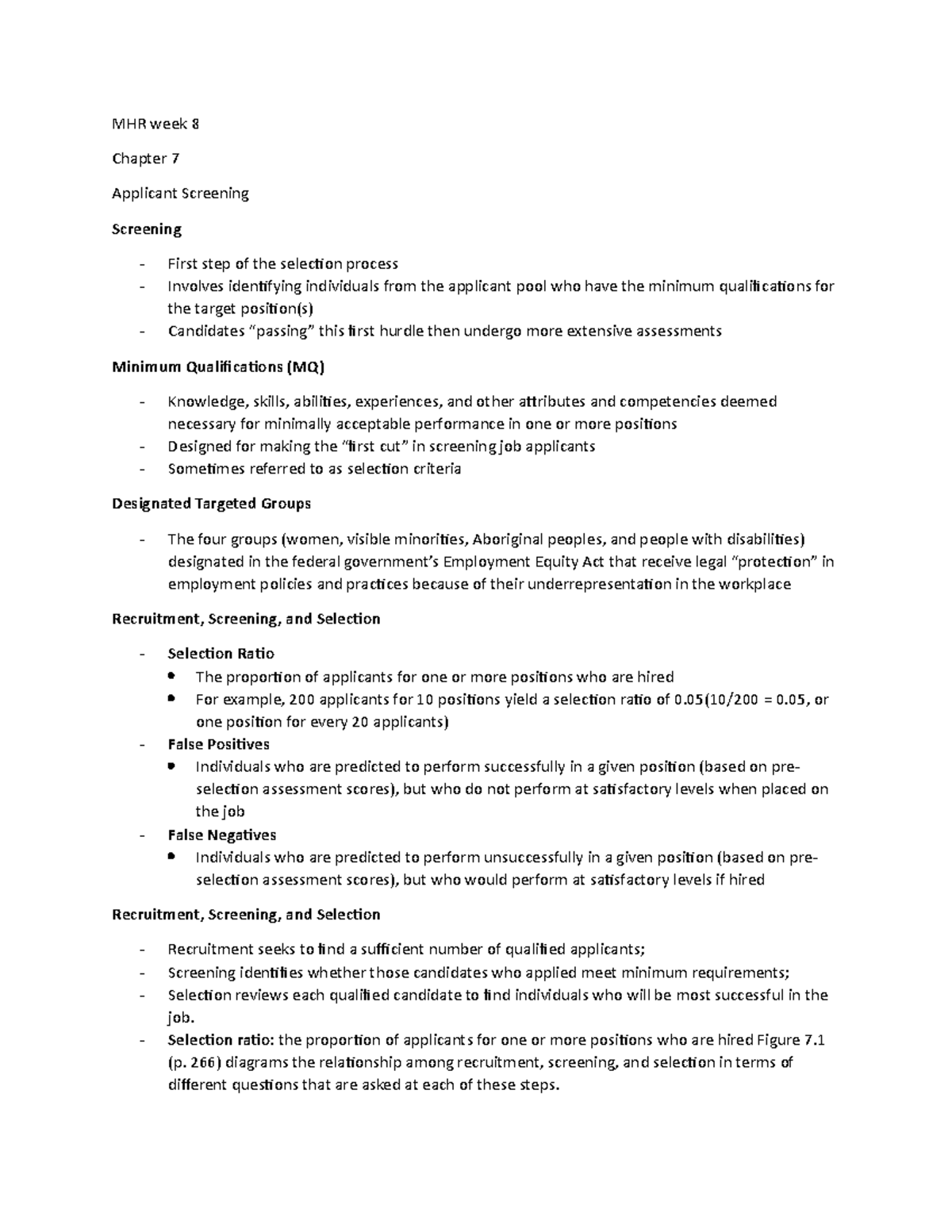 MHR week 8 - MHR week 8 Chapter 7 Applicant Screening Screening - First ...