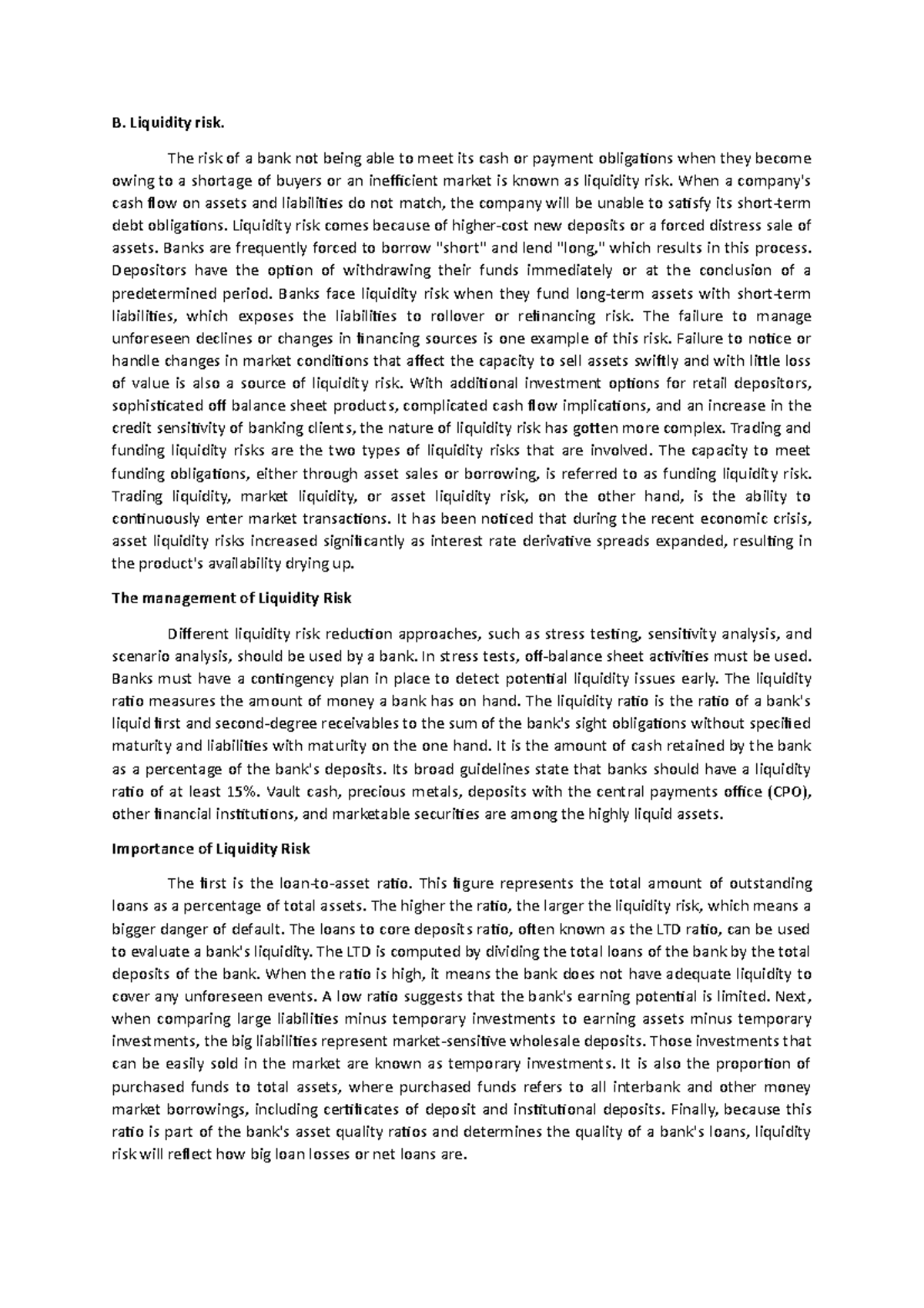 Liquidity, Off-balance, Technology Risk FIN435 - B. Liquidity Risk. The ...