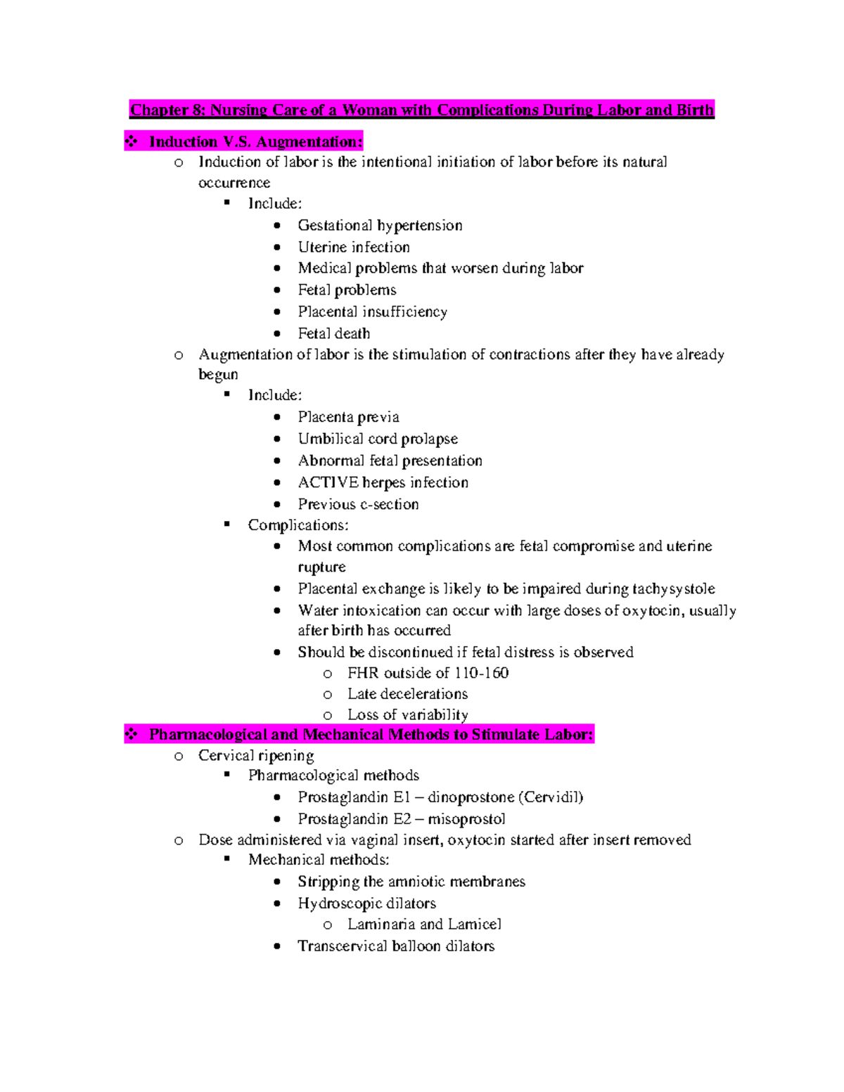 Chapter 8,9,10 Notes - Chapter 8: Nursing Care Of A Woman With ...