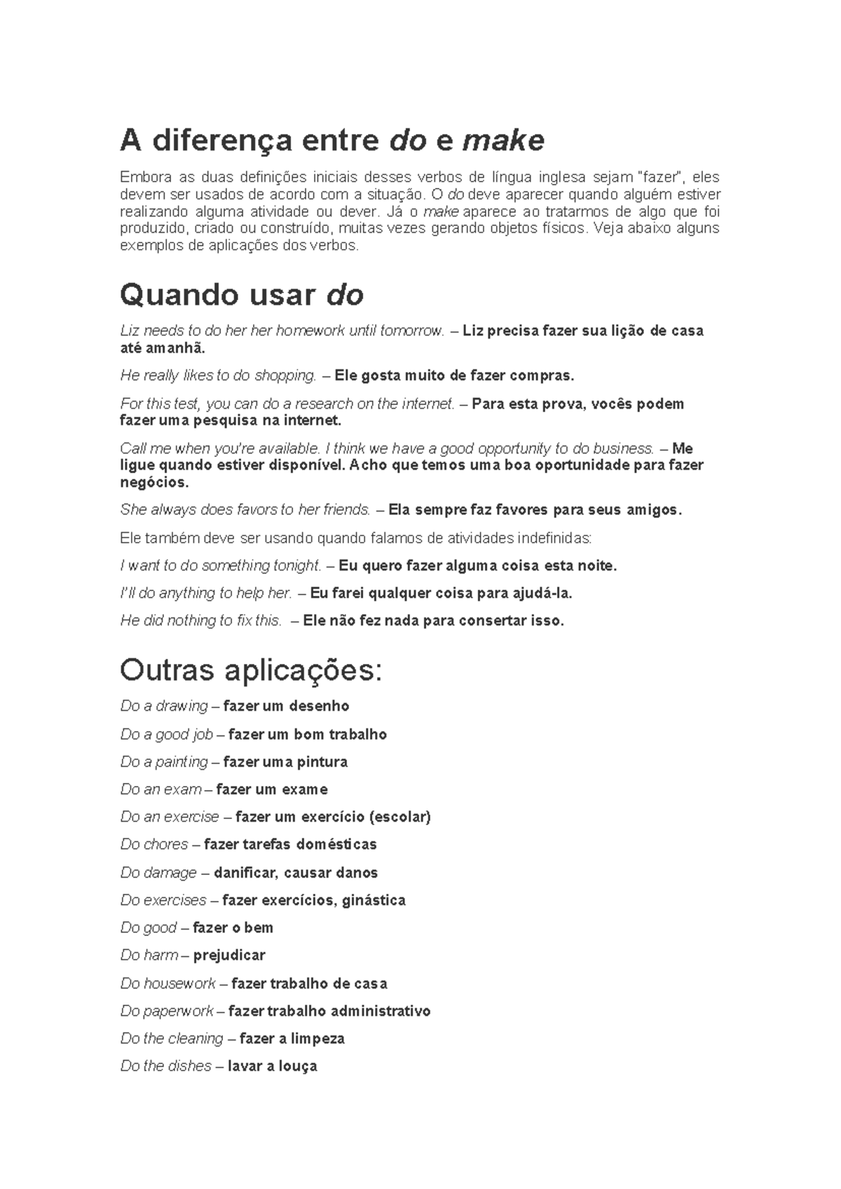 A diferença entre do e make - A diferença entre do e make Embora as ...