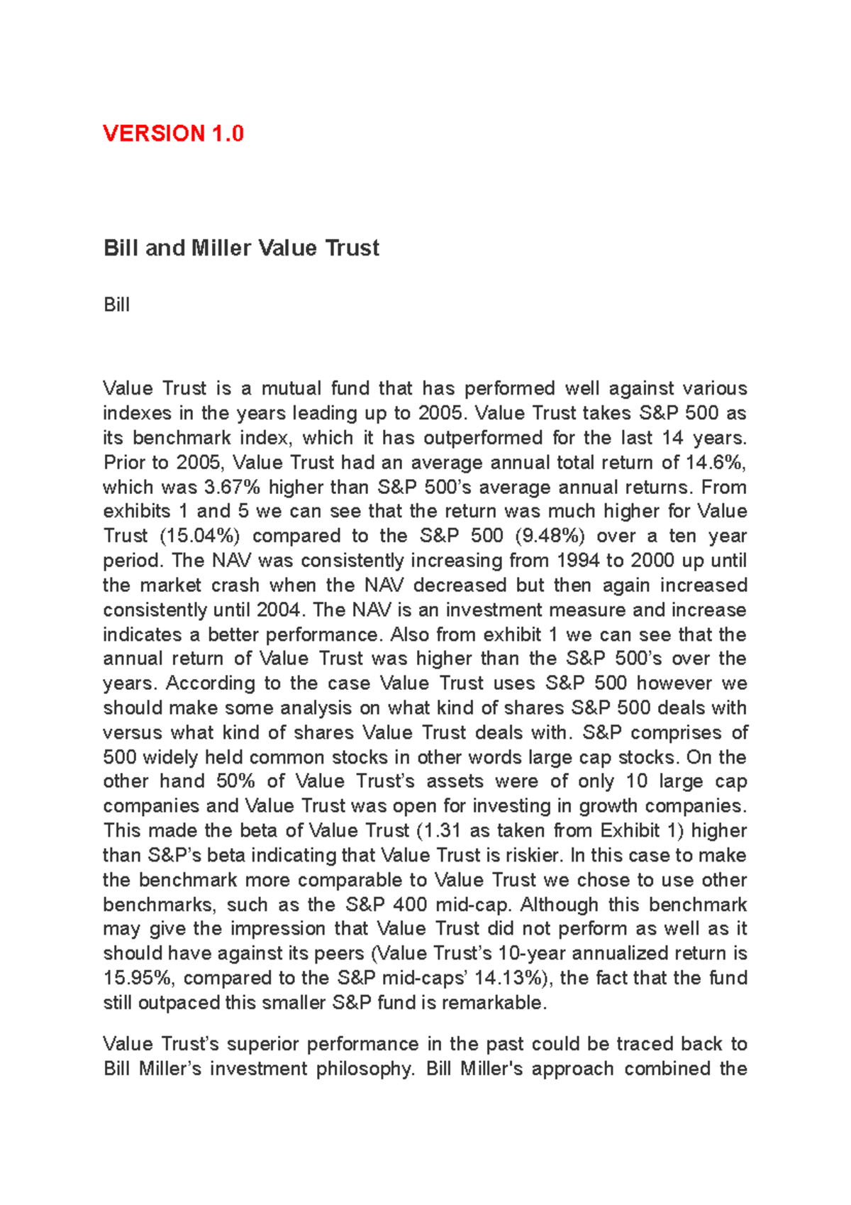 Bill Miller Value Trust Case Analysis VERSION 1. Bill and Miller