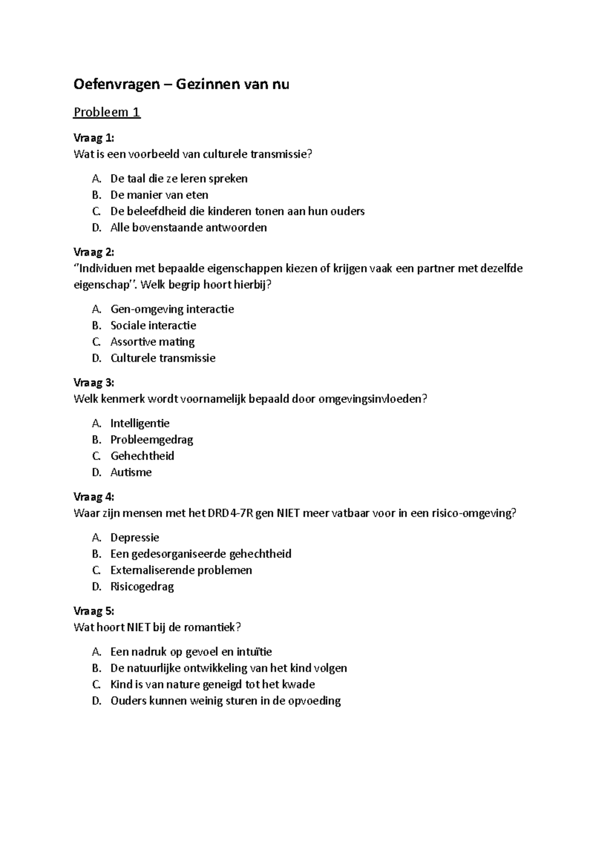 Oefenvragen Module 1 - Oefenvragen – Gezinnen Van Nu Probleem 1 Vraag 1 ...