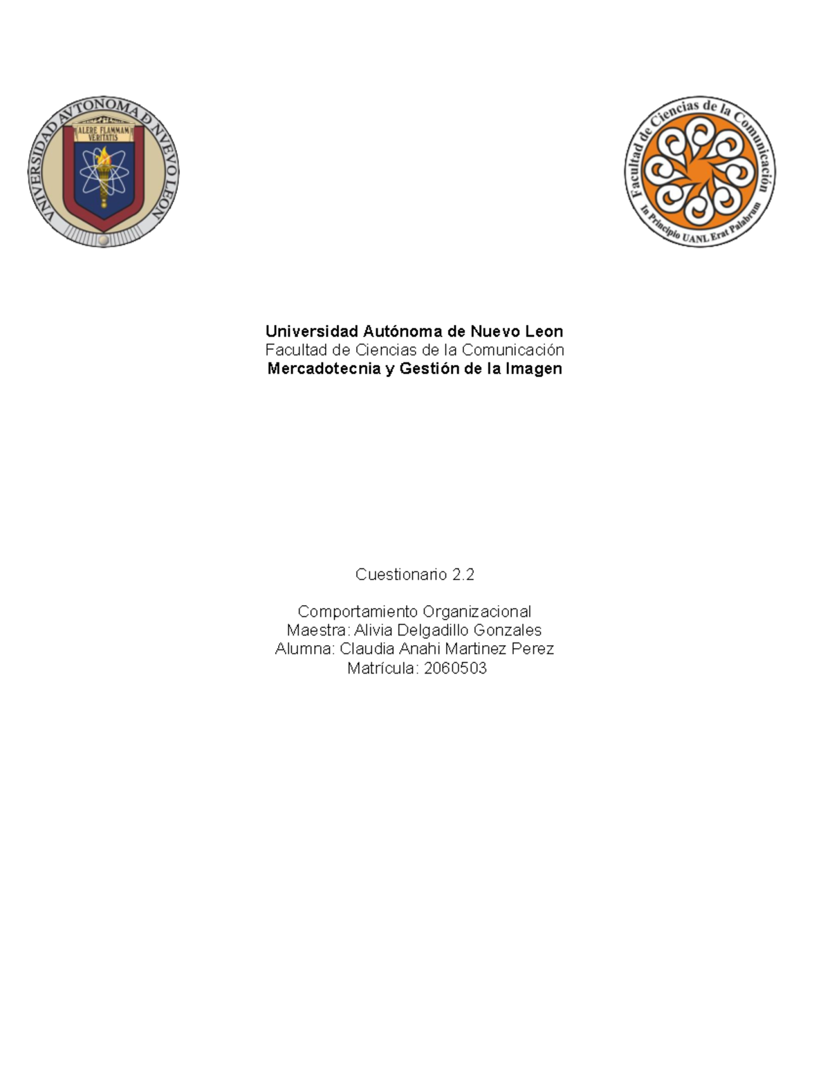 Martinez Actividad 2.2 - Universidad Autónoma de Nuevo Leon Facultad de ...