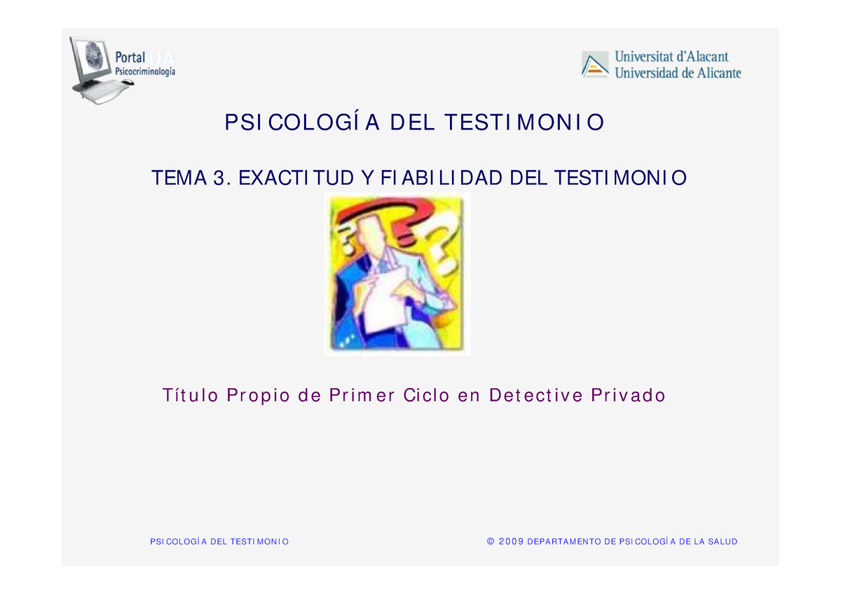 TEMA 3 Psicología Del Testimonio - PSICOLOGÍA DEL TESTIMONIO © 2009 ...