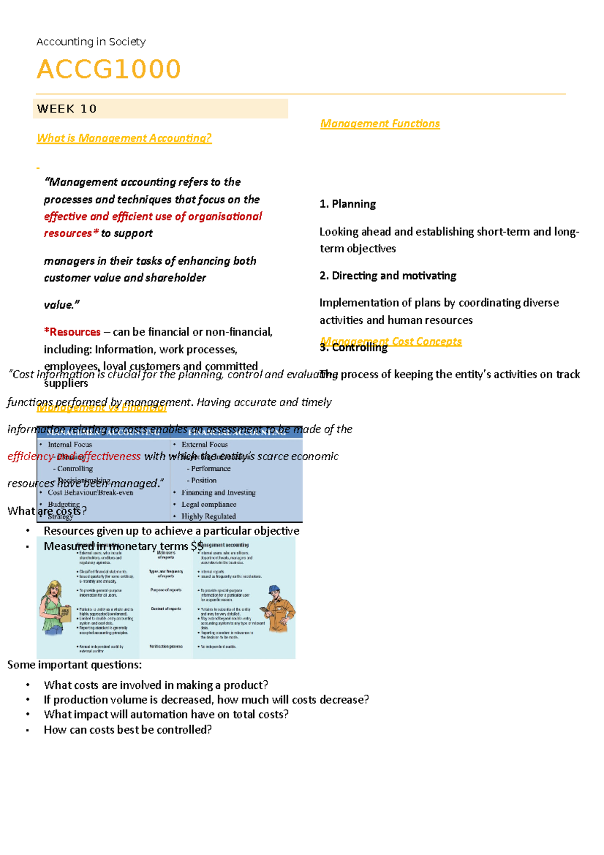 ACCG100 - Lecture notes 6 - Accounting in Society ACCG WEEK 10 What is ...