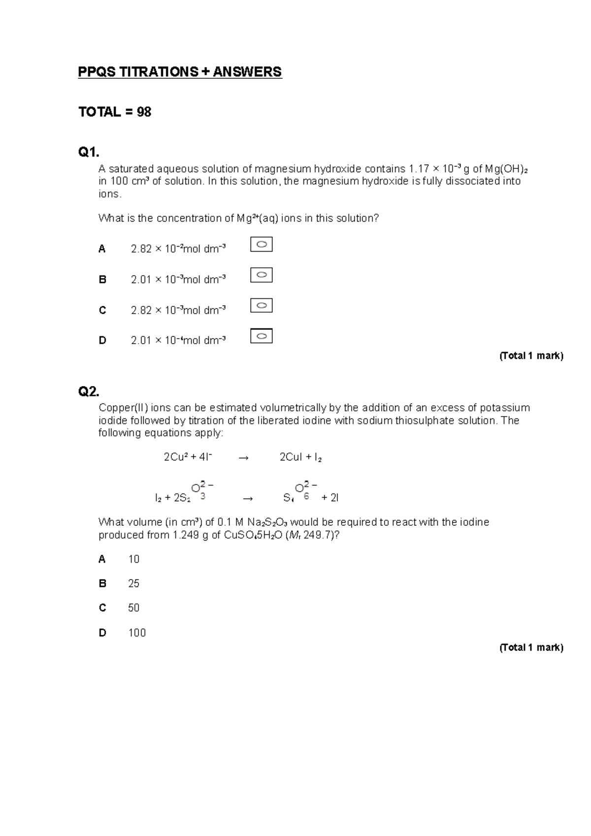 PPQS Titrations ppqs PPQS TITRATIONS + ANSWERS TOTAL = 98 Q1. A