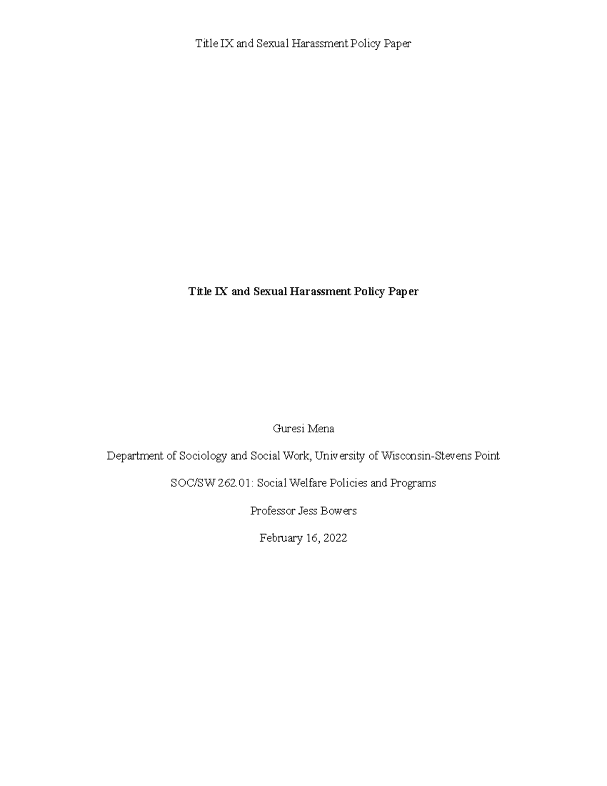 Title IX and Sexual Harassment Policy Paper - The need to have policies ...