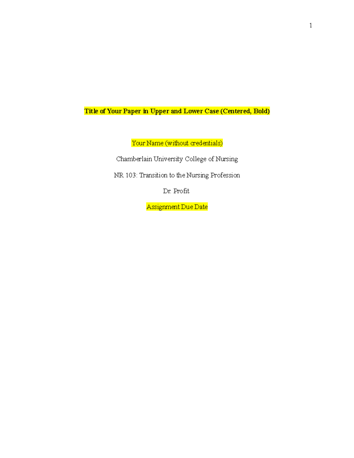 NR 103 RUA APA Template Profit - NR-103 - Chamberlain University - Studocu