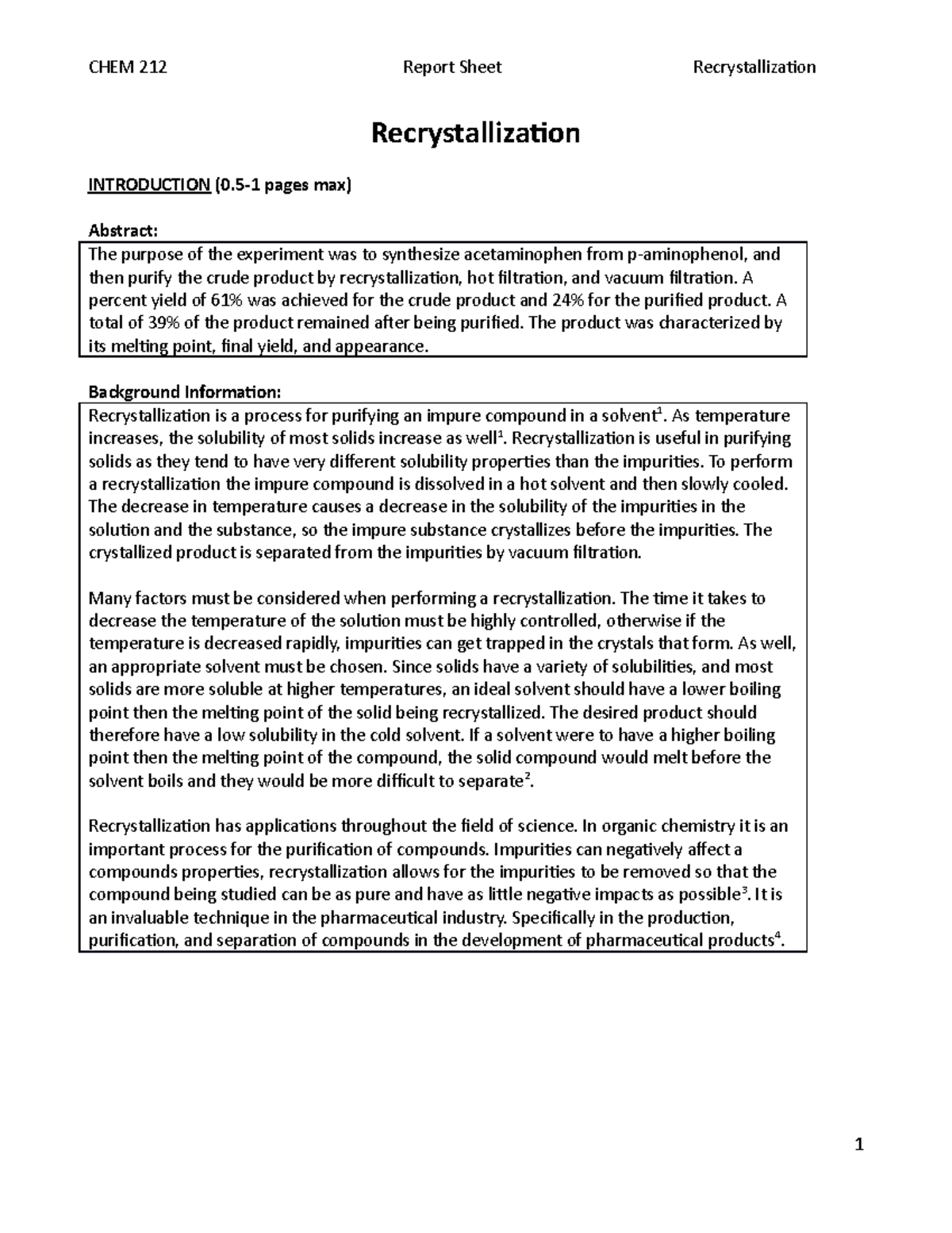 Recrystallization Lab Report - Recrystallization INTRODUCTION (0-1 ...