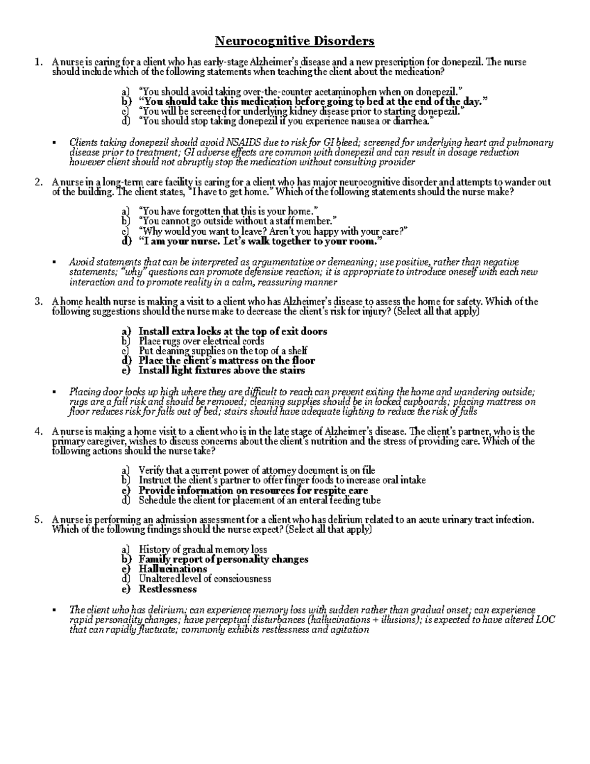 ATI questions and rationale - Neurocognitive Disorders A nurse is ...