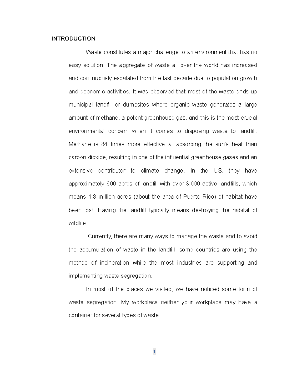 Waste INTRODUCTION Waste constitutes a major challenge to an