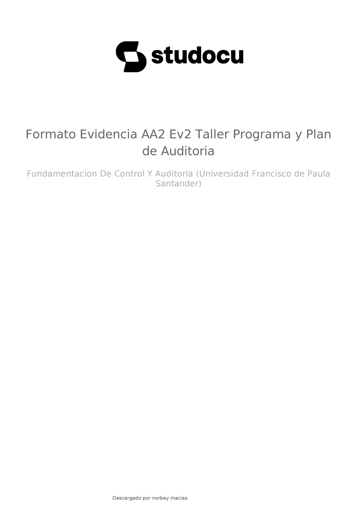 Formato Evidencia Aa2 Ev2 Taller Programa Y Plan De Auditoria - Formato ...