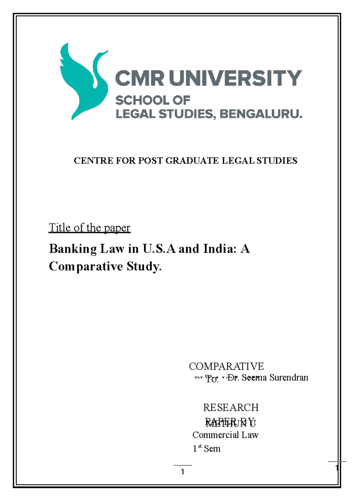 CPL Research Paper - CENTRE FOR POST GRADUATE LEGAL STUDIES Title of ...