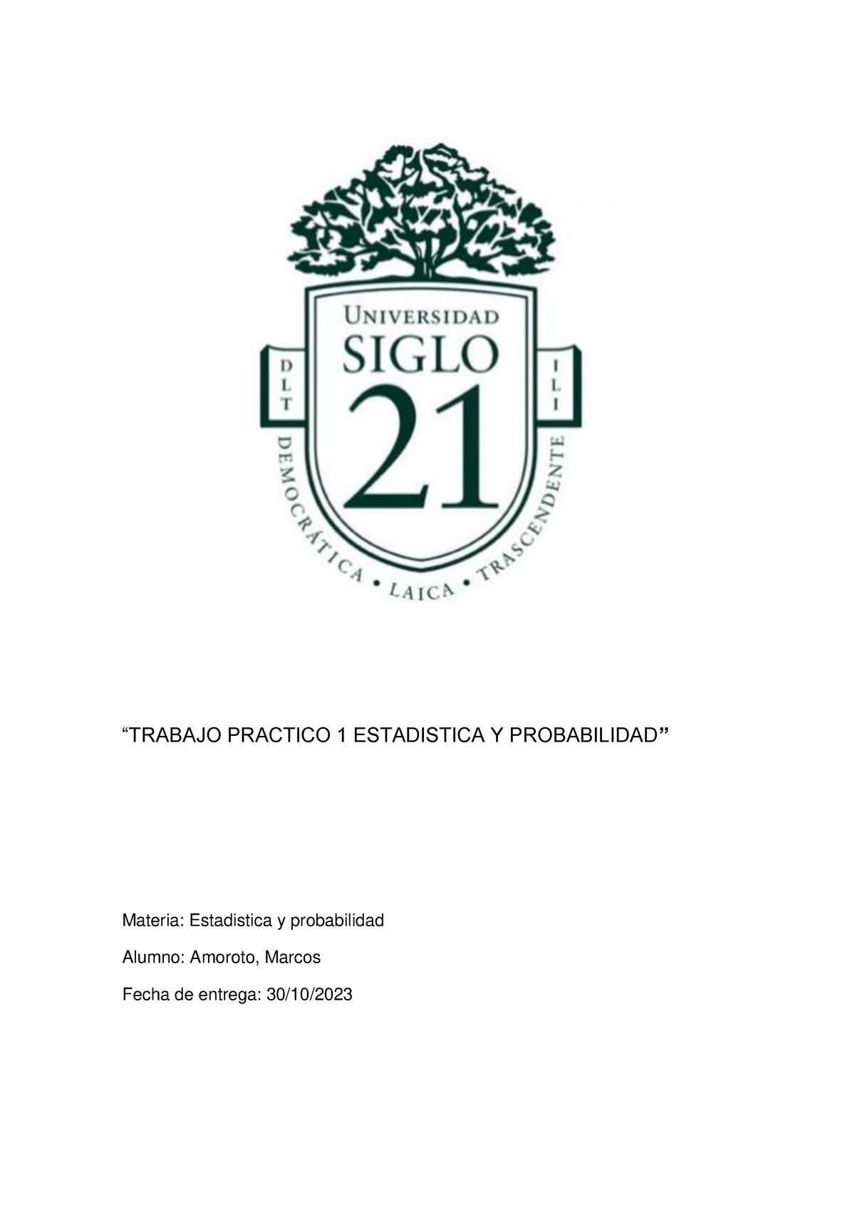 TP 1 - Estadistica Y Probabilidad - “TRABAJO PRACTICO 1 ESTADISTICA Y ...