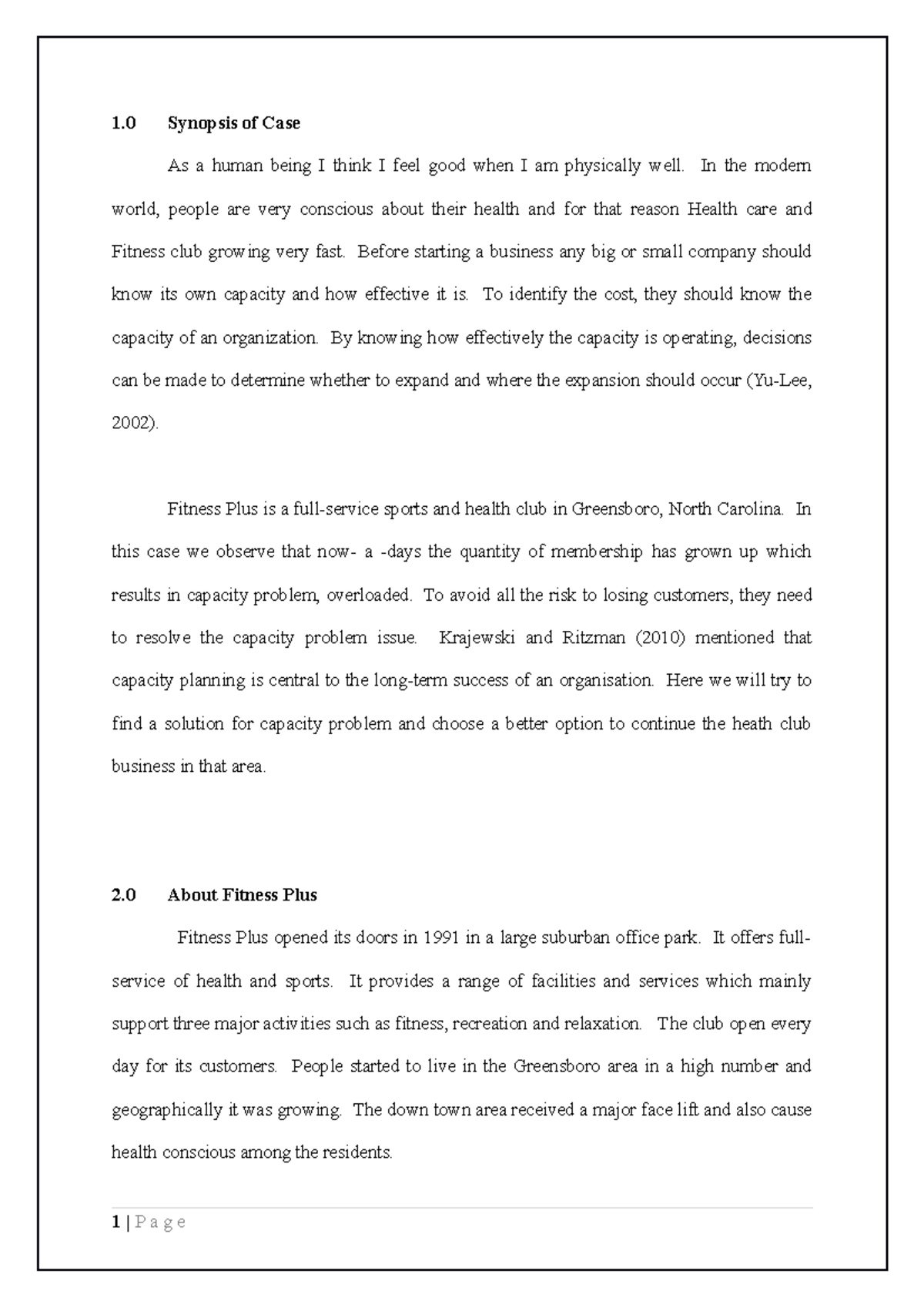 51589927 Fitness Plus case - 1 Synopsis of Case As a human being I ...