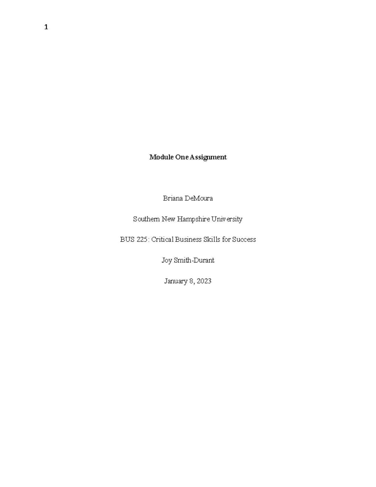 BUS225 Module One Assignment - Module One Assignment Briana DeMoura ...