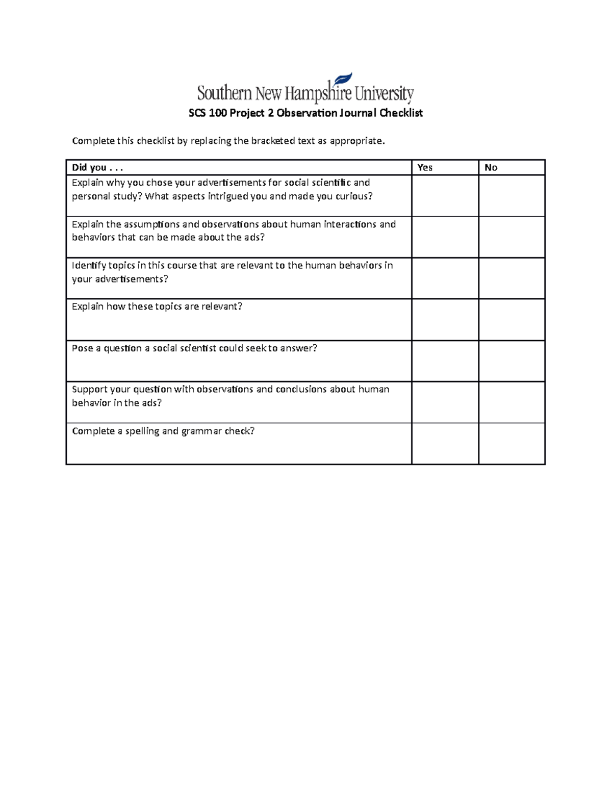 SCS 100 Project 2 Observation Journal Checklist - Did you . . . Explain ...