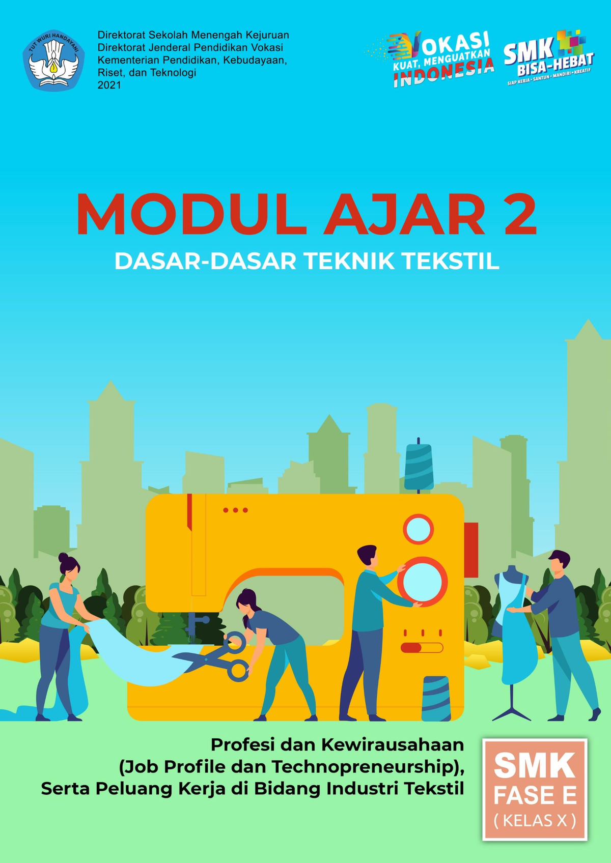 Modul AJAR 3 Dasar- Dasar Teknik Tekstil - Modul Ajar DASAR-DASAR ...