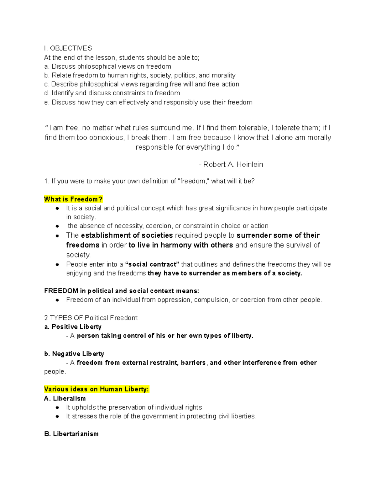 Freedom - notes - I. OBJECTIVES At the end of the lesson, students ...
