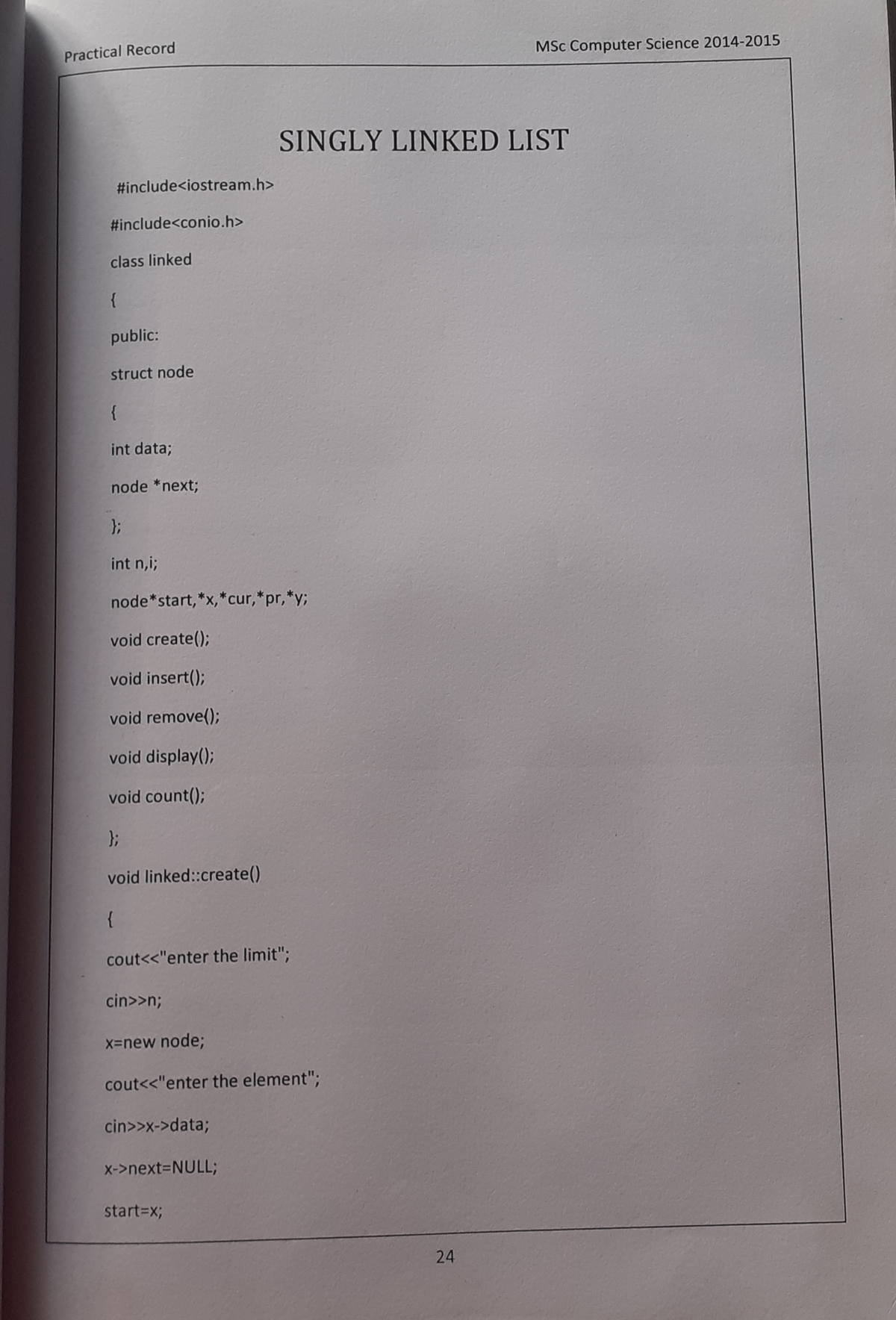 Singlylnklist - the singly linked list holds data and a link to the ...