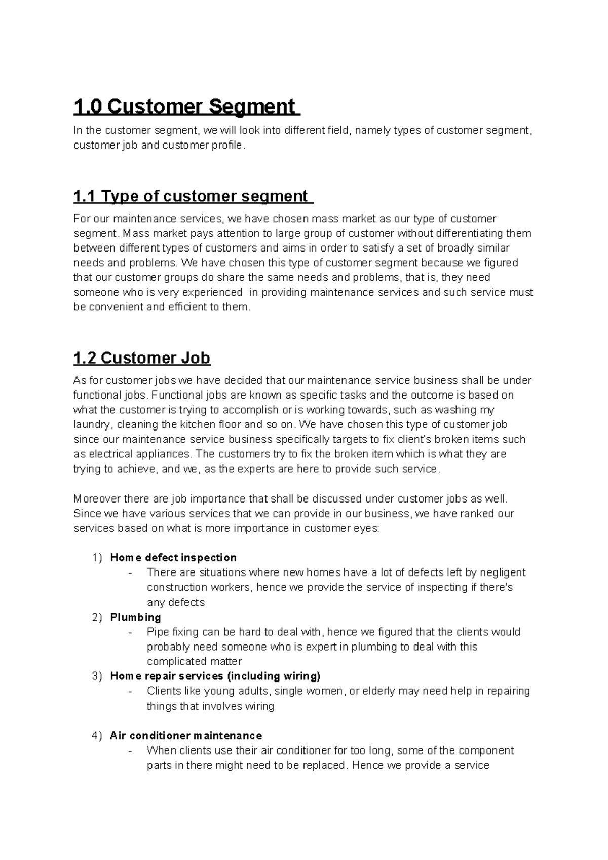 Customer segment - 1 Type of customer segment For our maintenance ...
