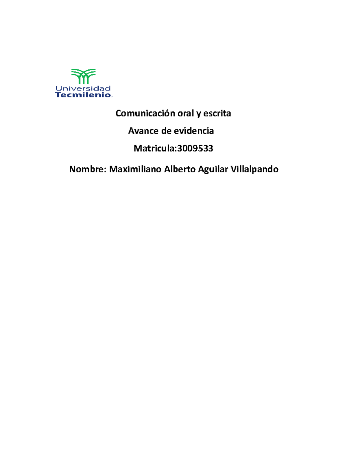 Comunicación oral y escrita evidencia 3 - Comunicación oral y escrita ...
