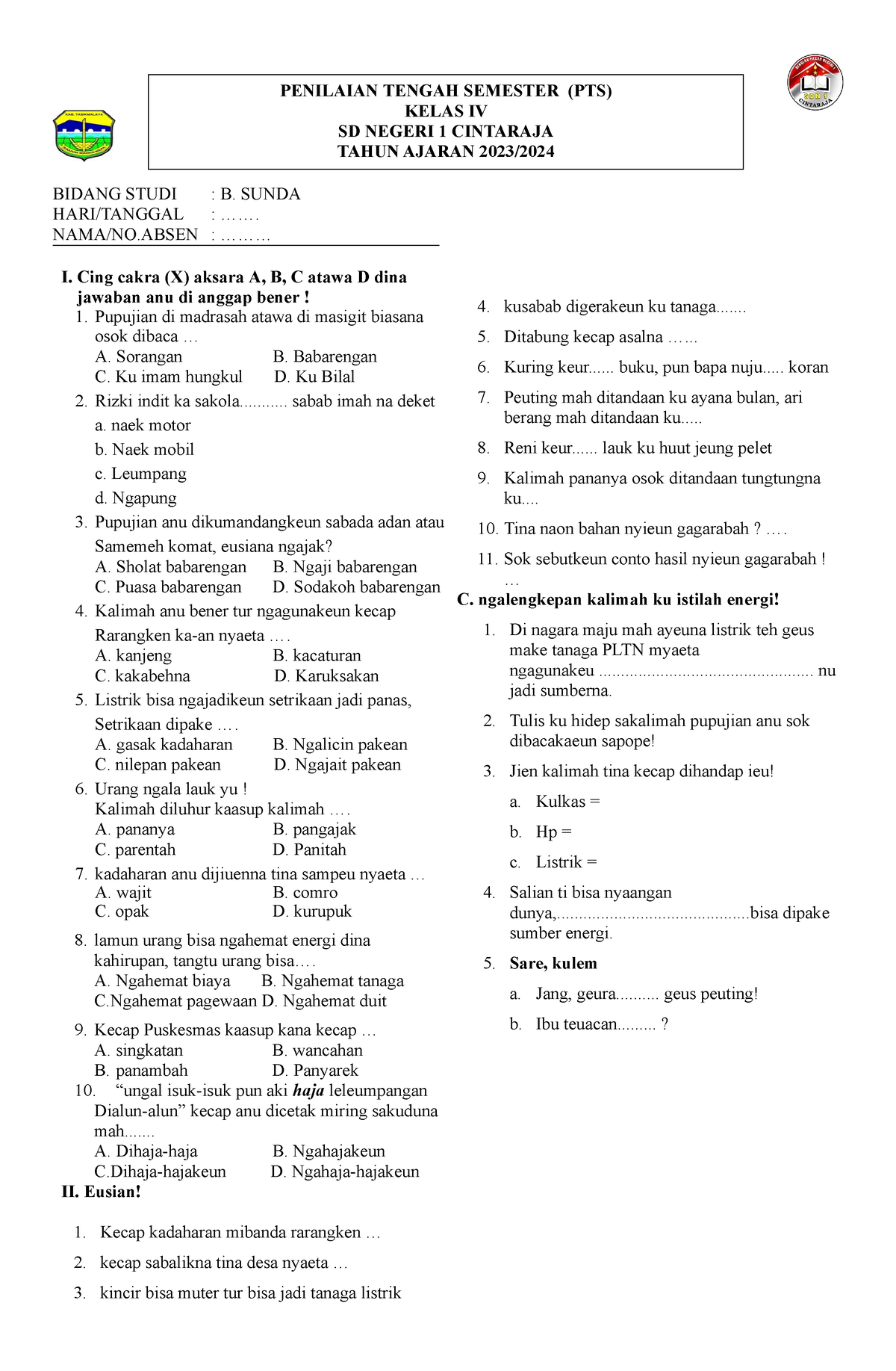 PTS Bsunda - Soal Bahasa Sunda - BIDANG STUDI : B. SUNDA HARI/TANGGAL ...