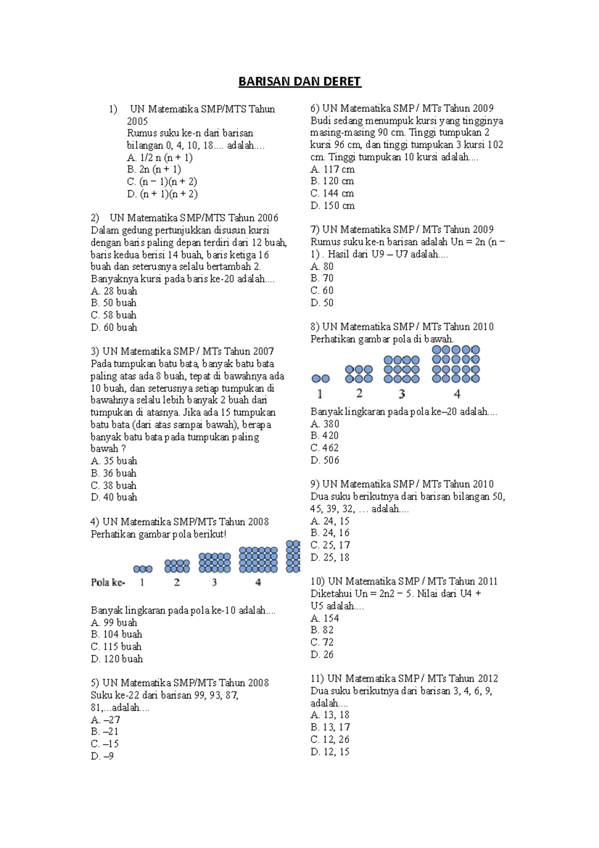 Barisan DAN Deret - BARISAN DAN DERET UN Matematika SMP/MTS Tahun 2005 ...