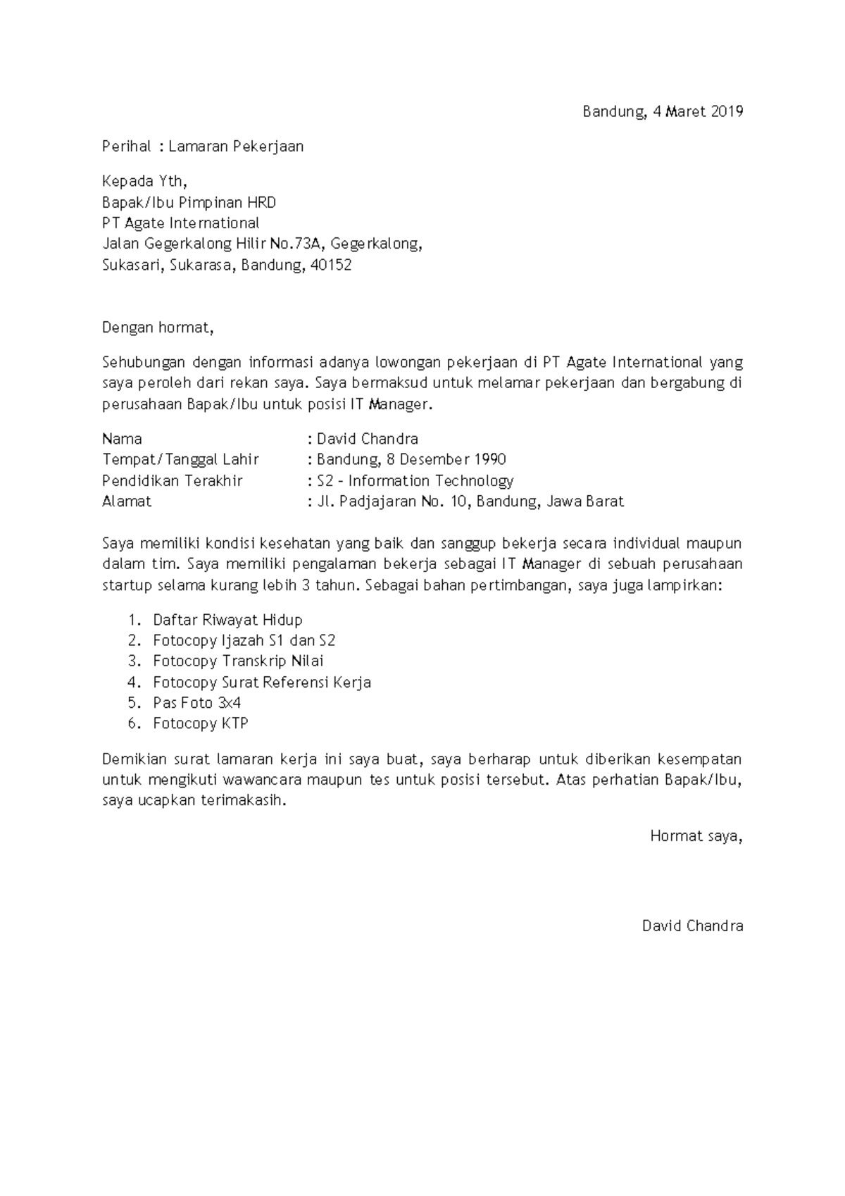 Contoh Surat Lamaran Kerja S2 Jurusan IT - Bandung, 4 Maret 2019
